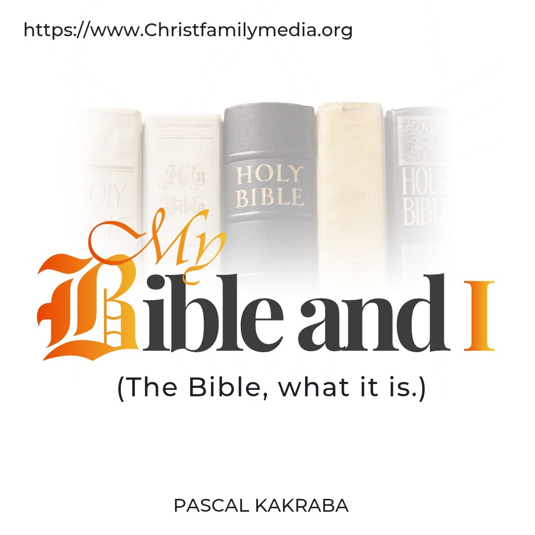 My Bible and I