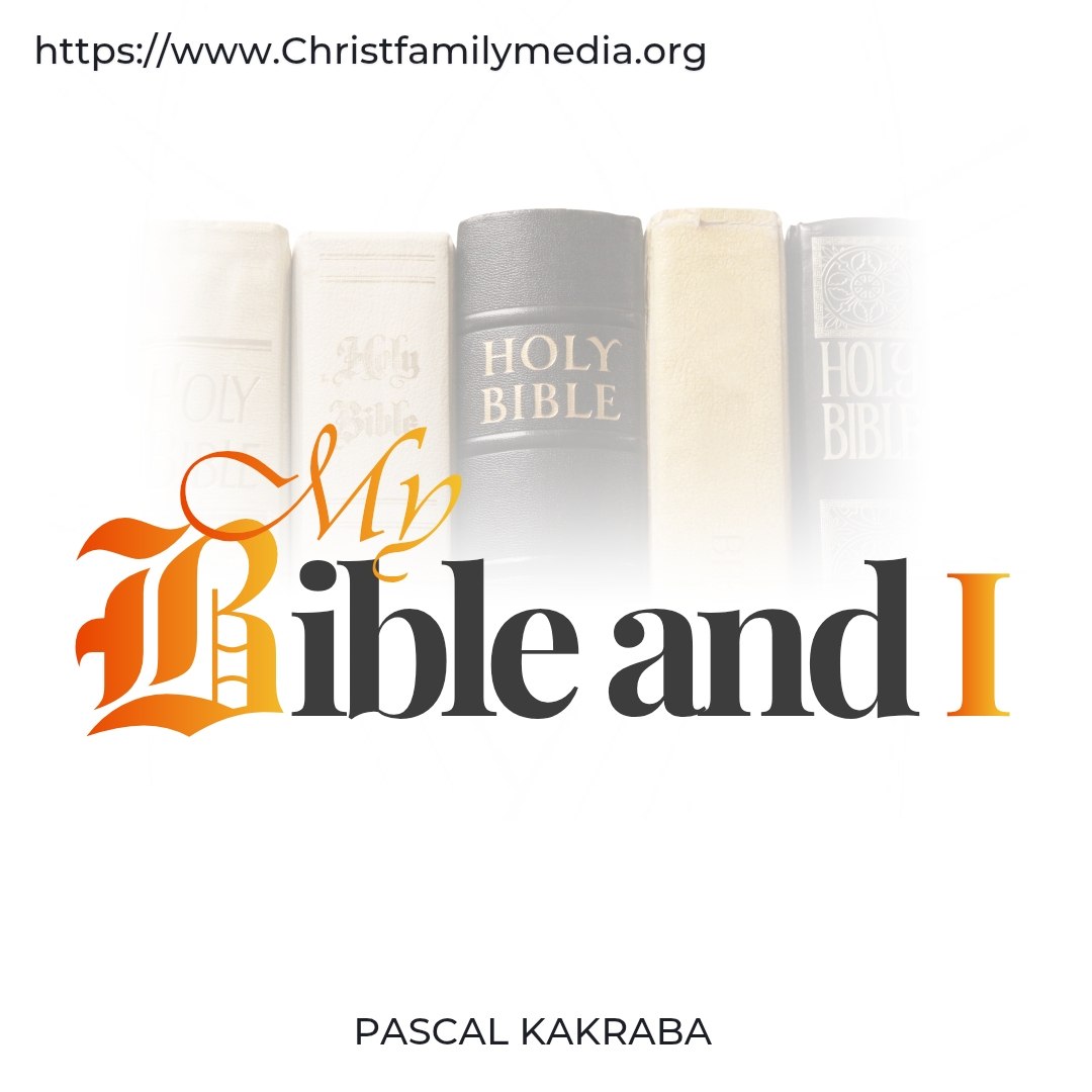 My Bible and I